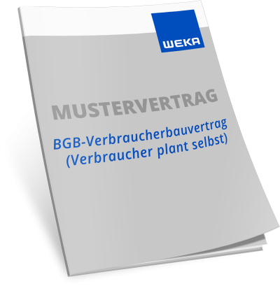 Mustervertrag BGB-Verbraucherbauvertrag (Verbraucher plant selbst)
 WEKA Bausoftware