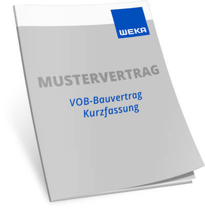 Mustervertrag VOB-Bauvertrag Kurzfassung WEKA Bausoftware