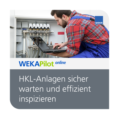 HKL-Anlagen sicher warten und effizient inspizieren - WEKA Bausoftware