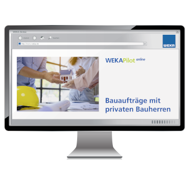 Bauaufträge mit privaten Bauherren - WEKA Bausoftware