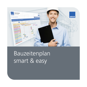 Bauzeitenplan smart & easy - WEKA Bausoftware