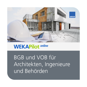 BGB und VOB für Architekten, Ingenieure und Behörden - WEKA Bausoftware