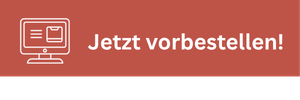 Jetzt vorbestellen!