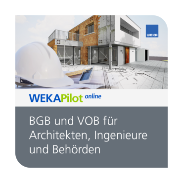 BGB und VOB für Architekten, Ingenieure und Behörden - WEKA Bausoftware