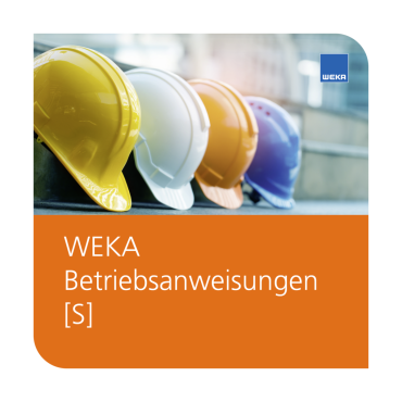 WEKA Betriebsanweisungen S - WEKA Bausoftware