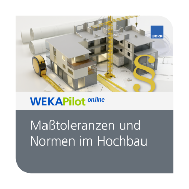 Maßtoleranzen und Normen m Hochbau - WEKA Bausoftware