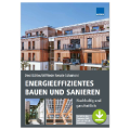 Energieeffizientes Bauen und Sanieren