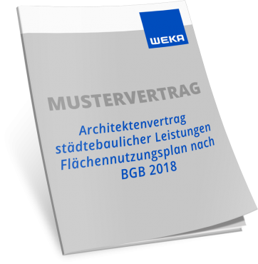Mustervertrag Architektenvertrag städtebaulicher Leistungen Flächennutzungsplan nach BGB 2018 WEKA Bausoftware